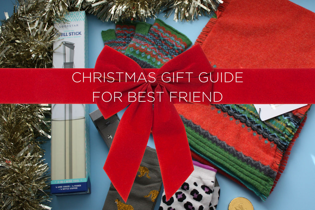 Christmas Gift Guide for Best Friend