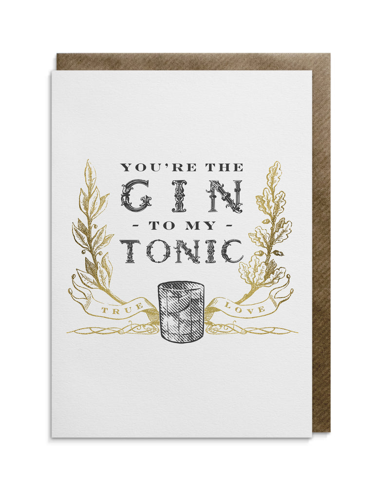 Greetings card by Divine Savages with the words "You're the gin to my tonic...true love" supplied with a brown kraft envelope and cello wrap. Click to shop now. 