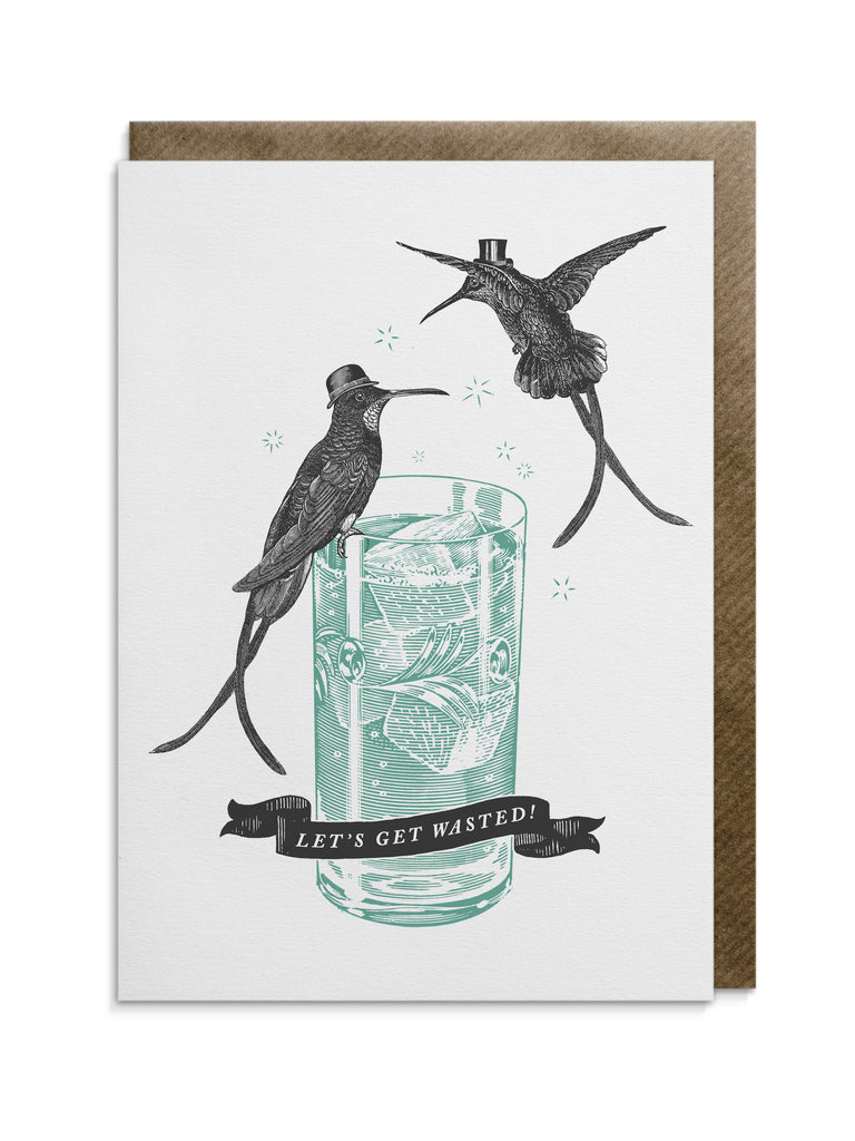 Greetings card by Divine Savages with the words "Lets Get Wasted!" supplied with a brown kraft envelope and cello wrap. Click to shop now at Eclectic Hound. 